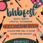 bhbfest ครั้งที่ 7 @ ฟิวเจอร์พาร์ครังสิต  19 – 23 ตุลาคม 2561