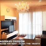 (เช่า) FOR RENT THE ADDRESS CHIDLOM / 1 bedroom / 58 Sqm. 30,000 CLOSE BTS CHIDLOM
